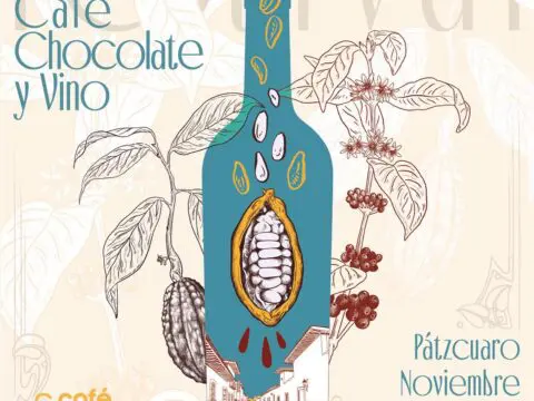 Festival del Café, Chocolate y vino Pátzcuaro 2025