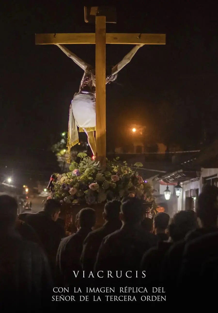 Viacrucis y el Señor de la Tercera Orden